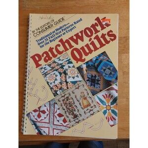 Patchwork Quilts By The Editors of Consumer Guide